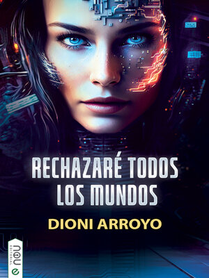 cover image of Rechazaré todos los mundos